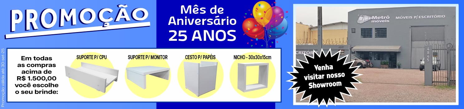 móveis para escritório em curitiba - promoção de aniversário